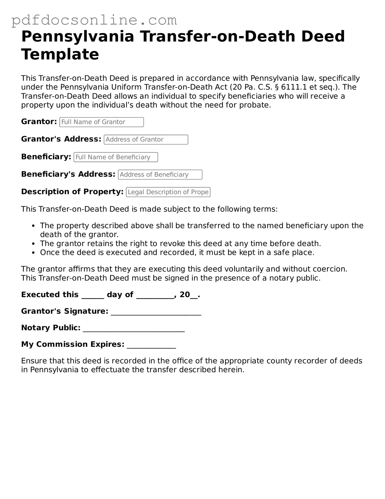 Attorney-Verified  Transfer-on-Death Deed Form for Pennsylvania