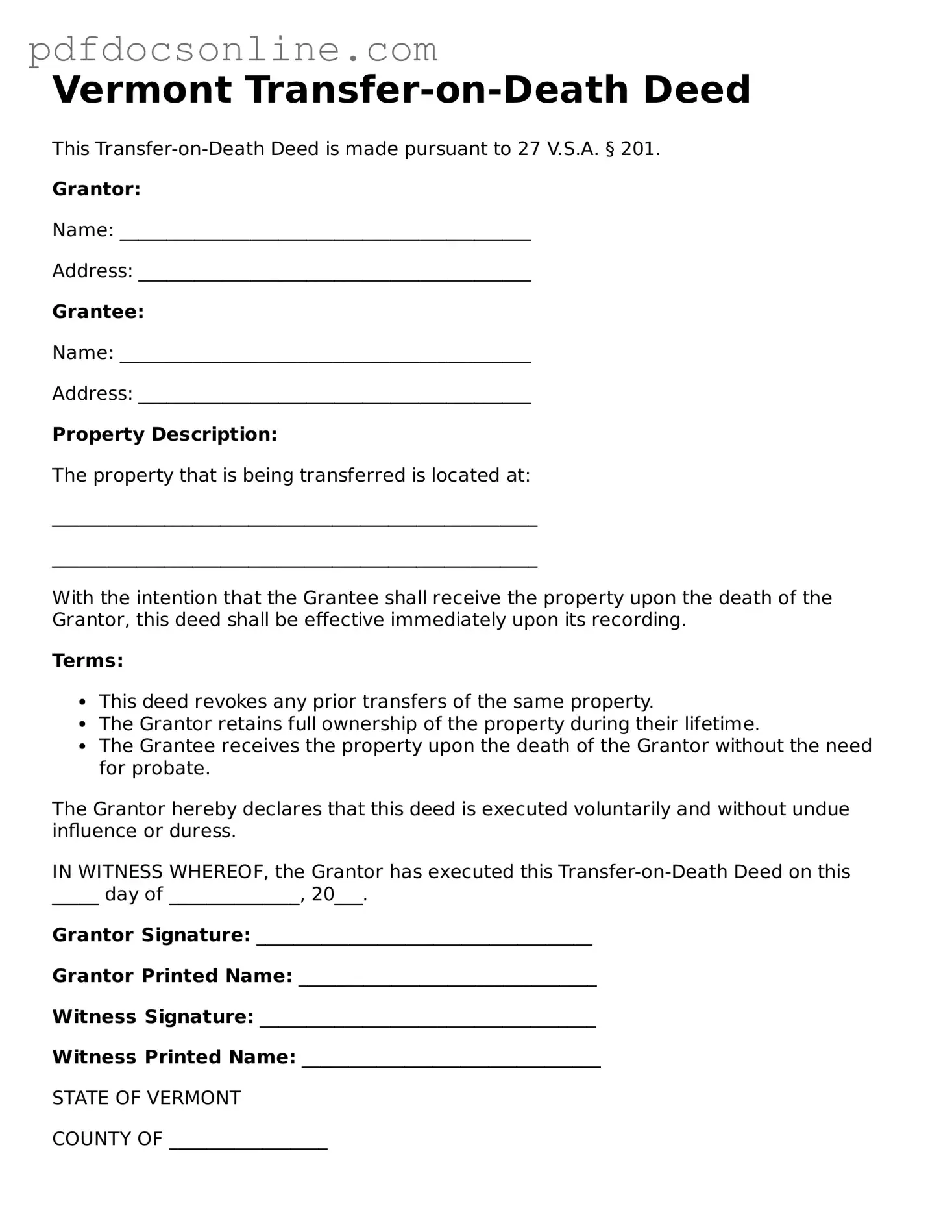 Attorney-Verified  Transfer-on-Death Deed Form for Vermont